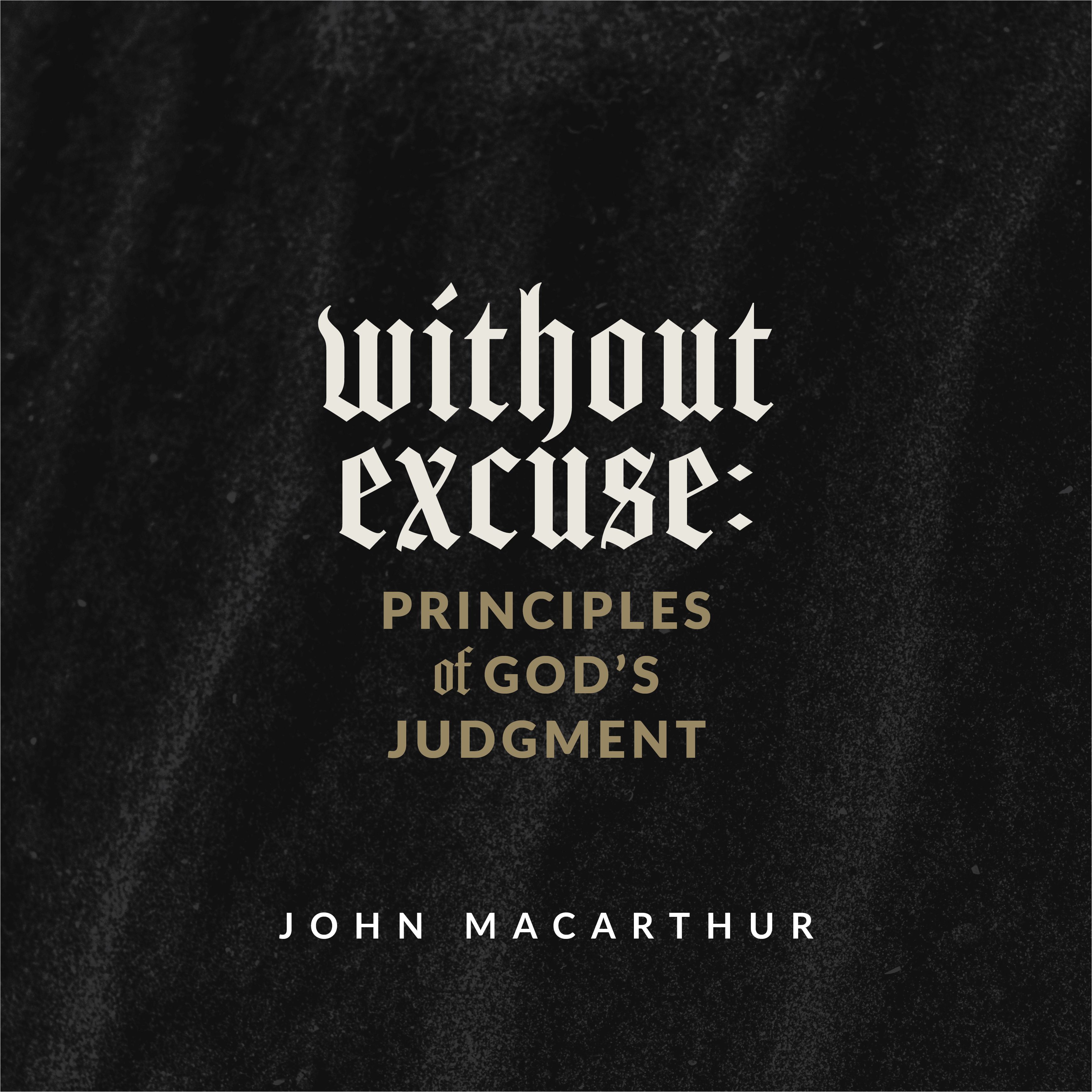 Principles of God's Judgment, Part 3 (B)